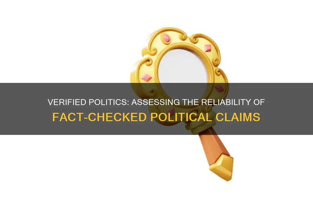 how reliable is verified politics