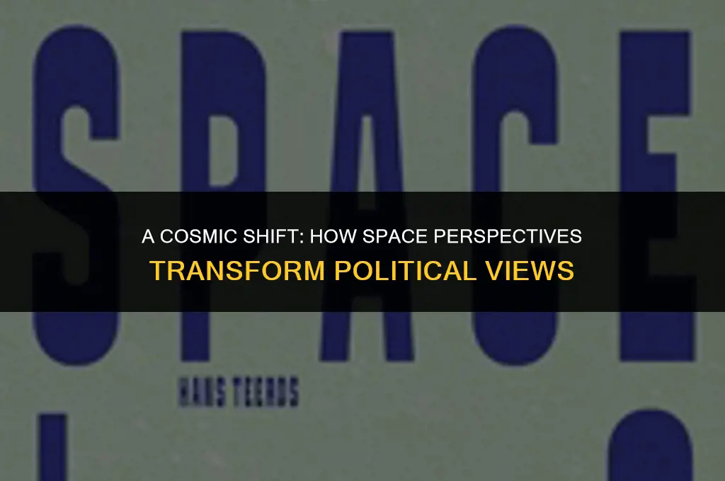 how seeing the earth from space changes you politics
