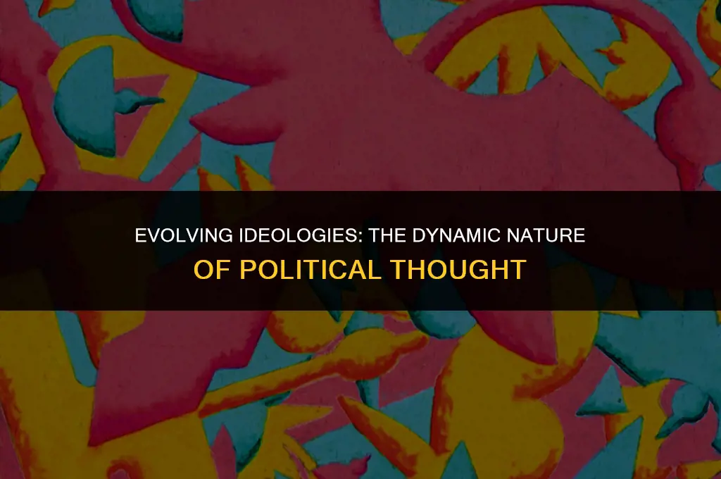 how tdo political ideas change over time