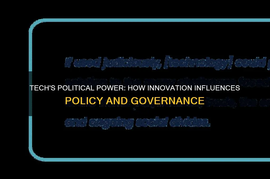 how tech industry shapes politics