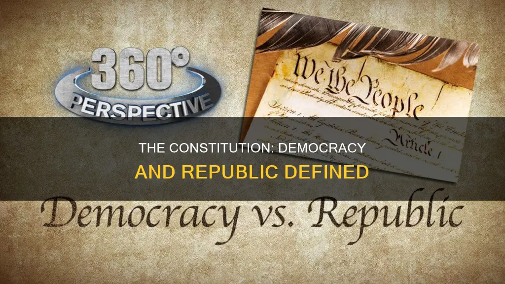 how the constitution defines the country democracy or republic