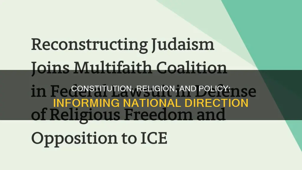 how the constitution informs the national policy on religion