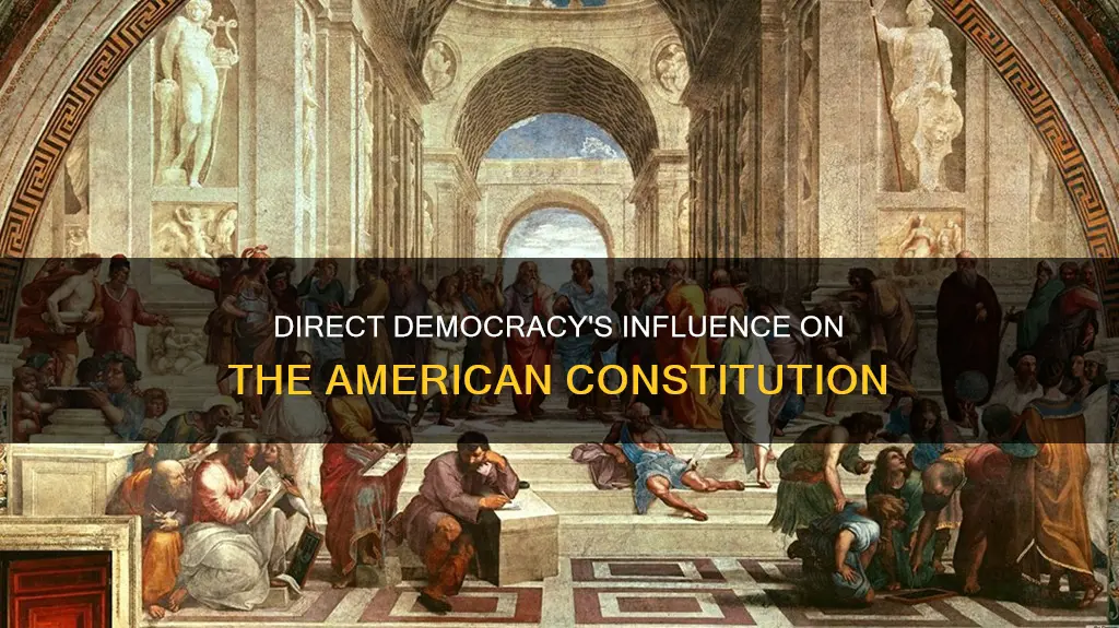 how the direct democracy of greece affected the american constitution