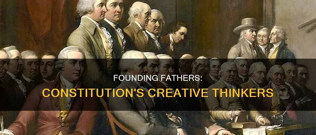 how the founding fathers came up with the constitution