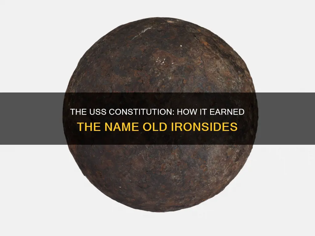 how the ship constitution get the name old ironsides