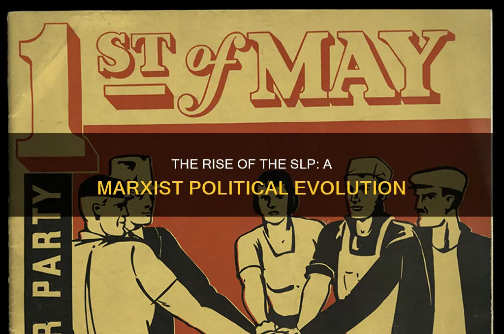 how the slp emerged as a marxist political party