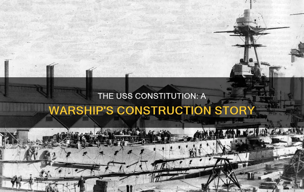 how the uss constitution was built oldest warship