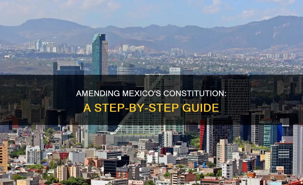 how to amend mexicos constitution