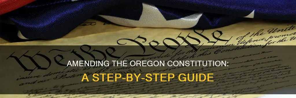 how to amend oregon constitution