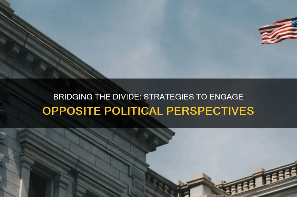 how to appeal to someone of the opposite political party