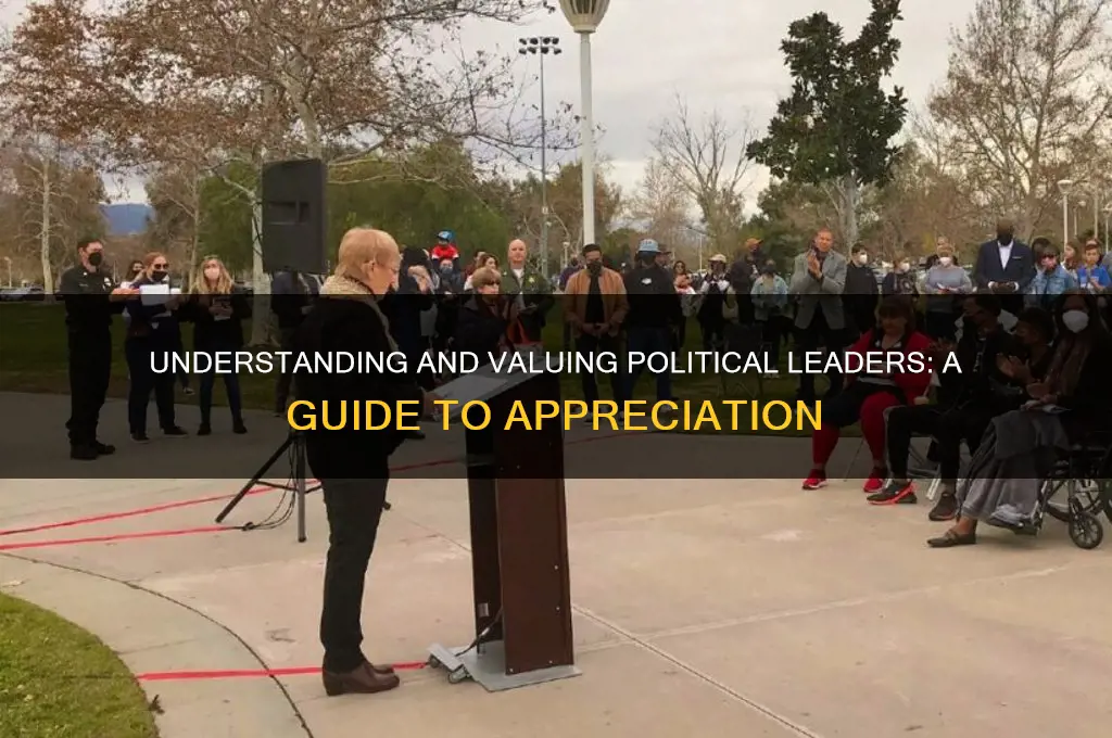 how to appreciate political leaders