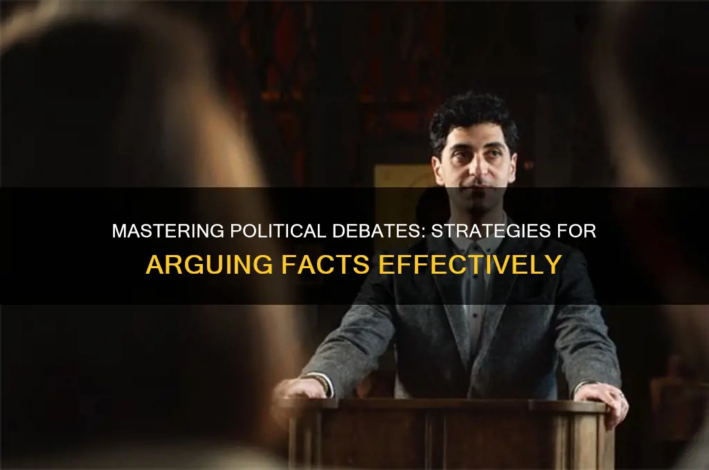 how to argue political facts