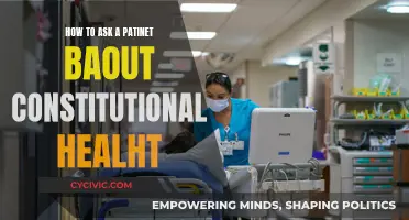 Constitutional Health: Asking Patients the Right Questions