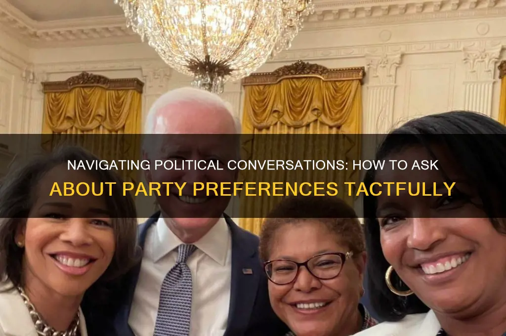how to ask people what political party they like