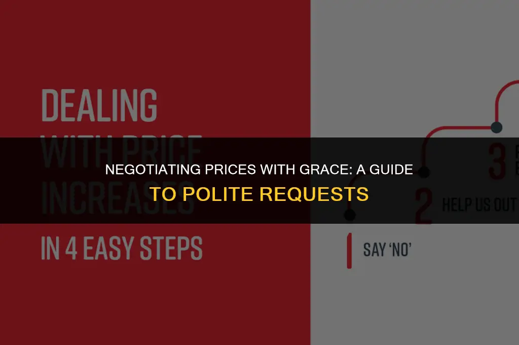 how to ask to lower the price politely