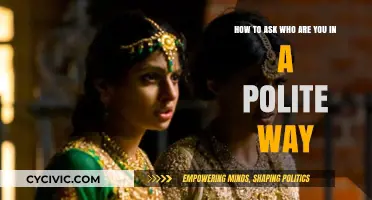 Crafting Polite Inquiries: How to Ask 'Who Are You?