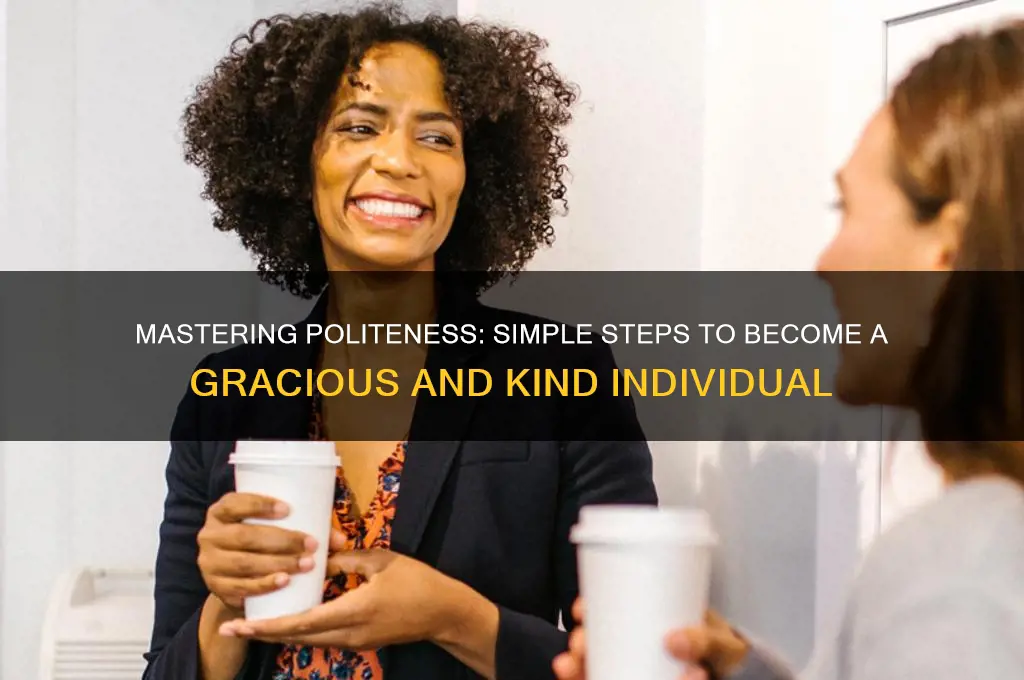 how to be polite person