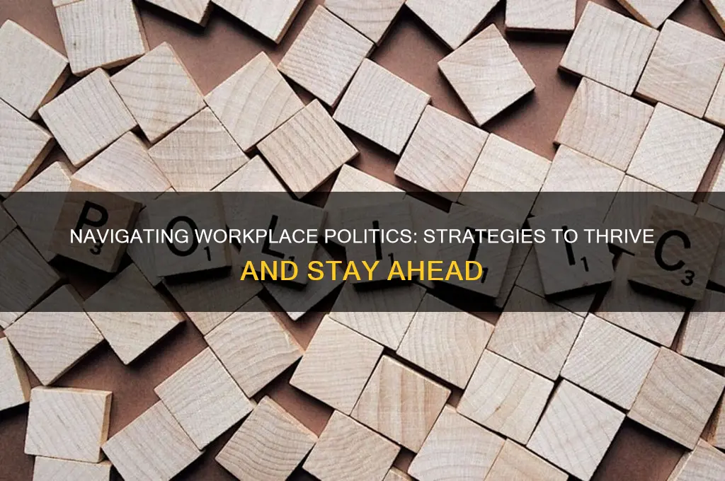 how to beat workplace politics
