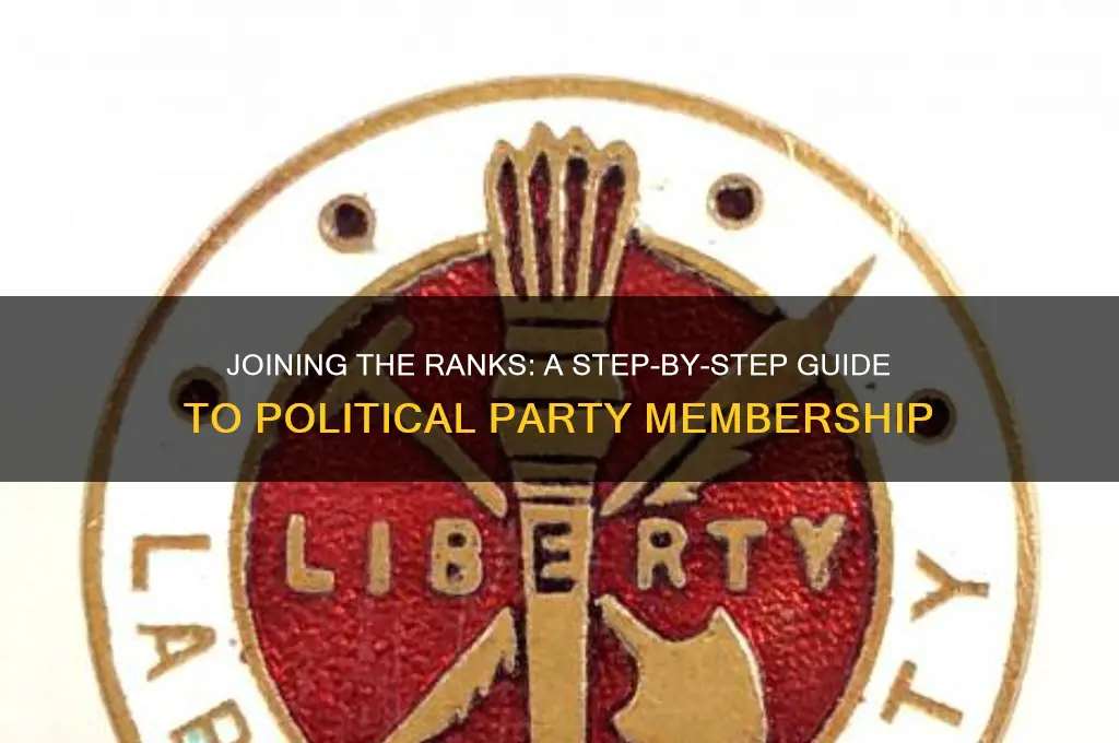 how to become a registered member of a political party