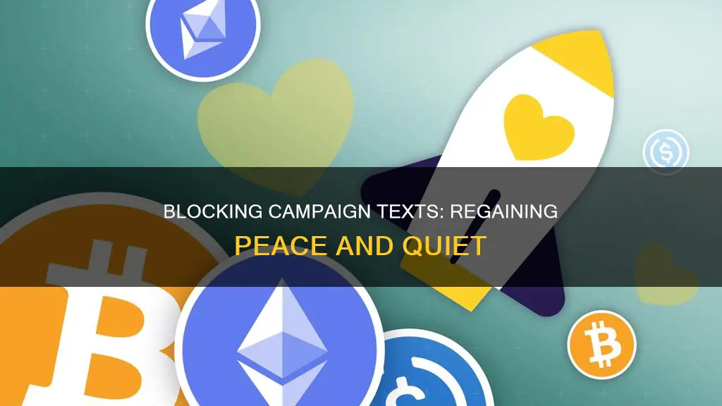 how to block campaign texts