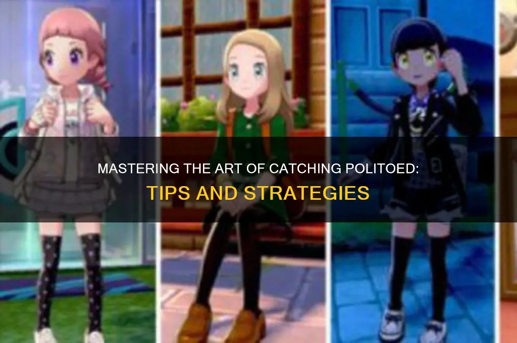 how to catch politoed