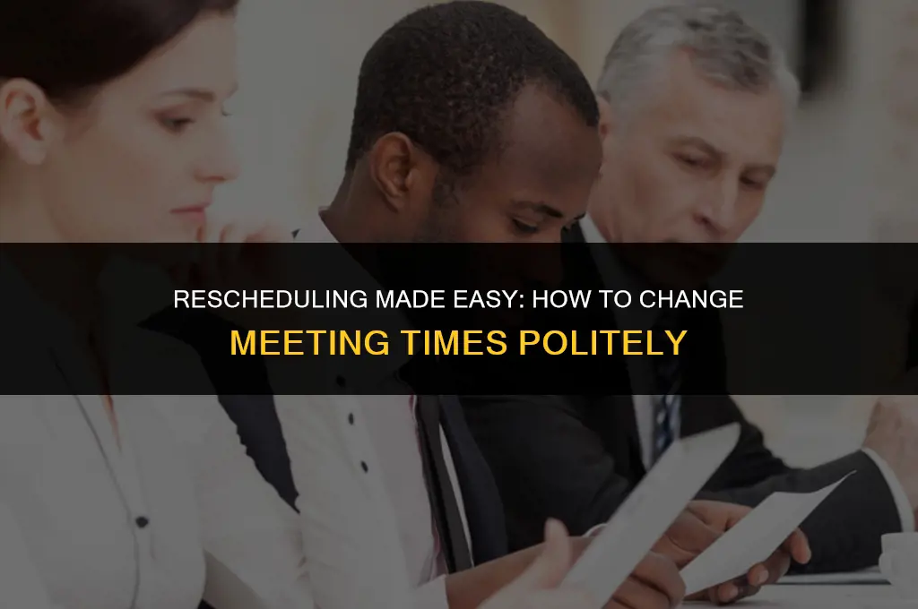 how to change meeting time politely