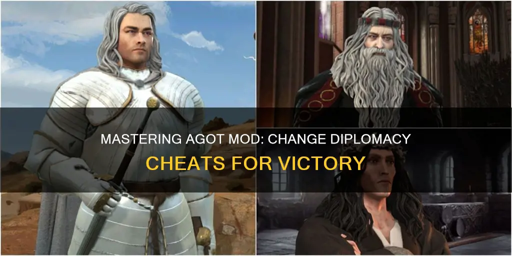 how to change my diplomacy cheat agot mod