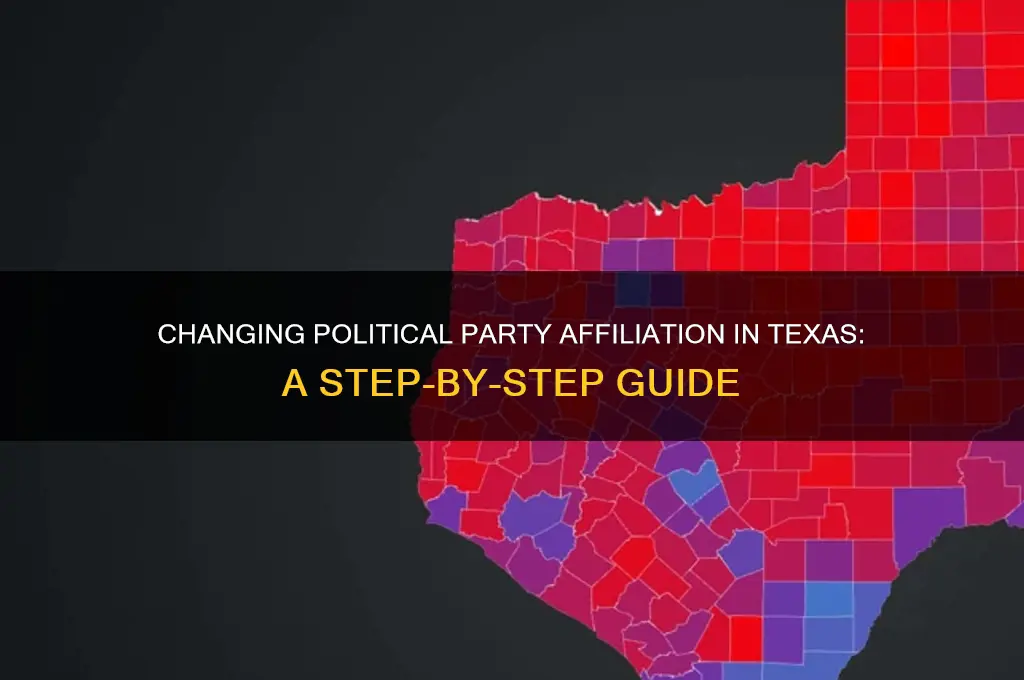 how to change my political party affiliation in texas