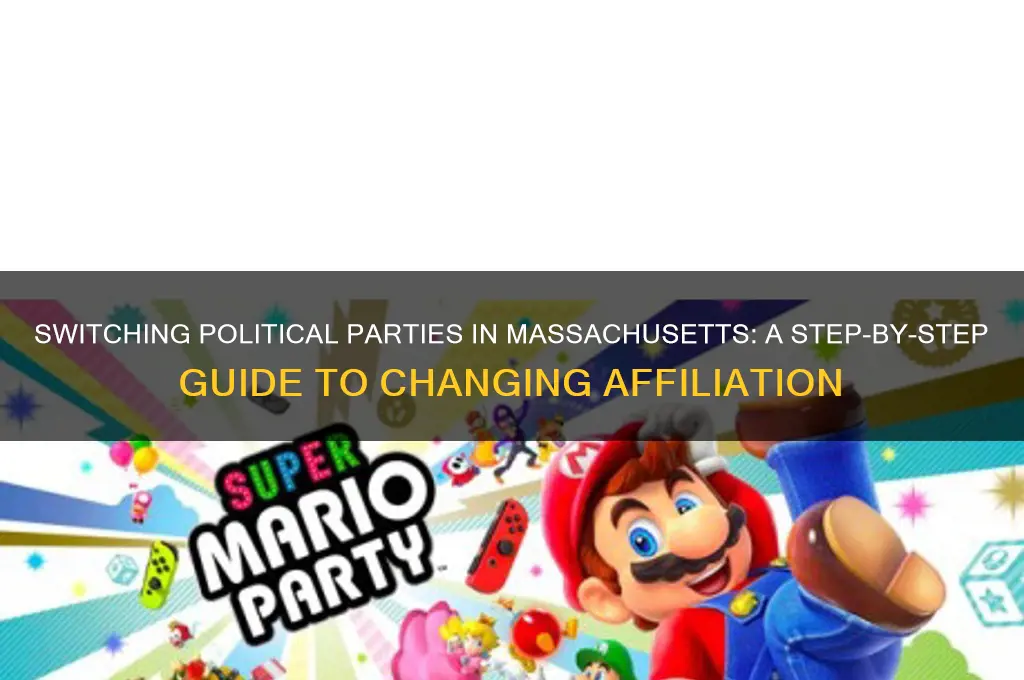 how to change my political party in ma