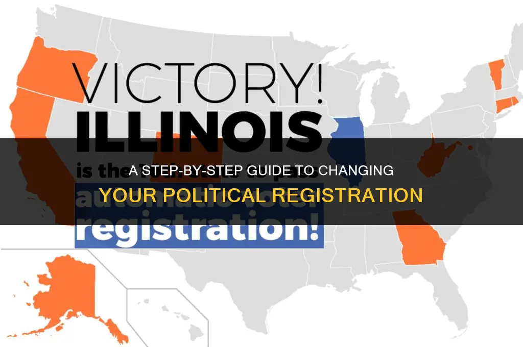 how to change my political registration