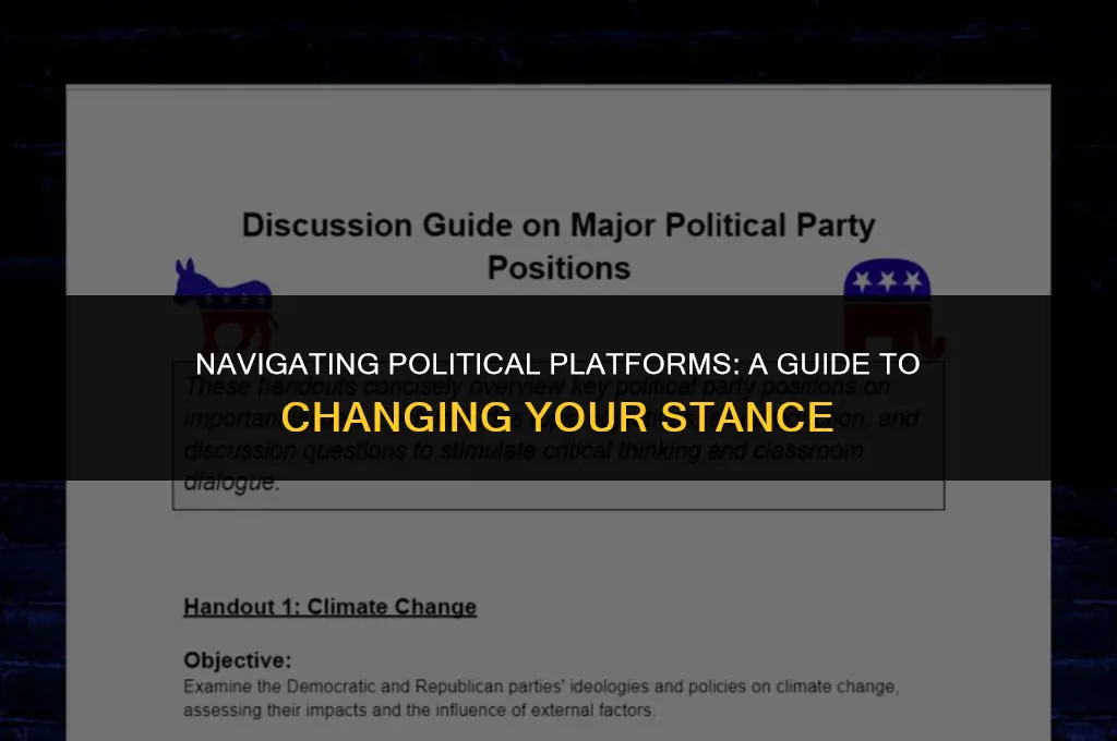 how to change platform on politics