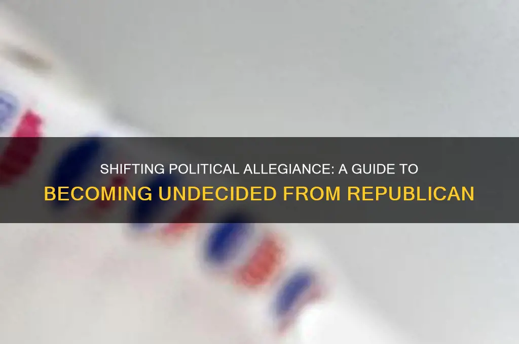 how to change political party affiliation from republican to undecided