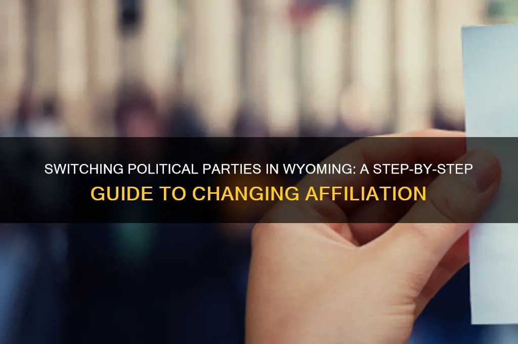 how to change political party affiliation wyoming