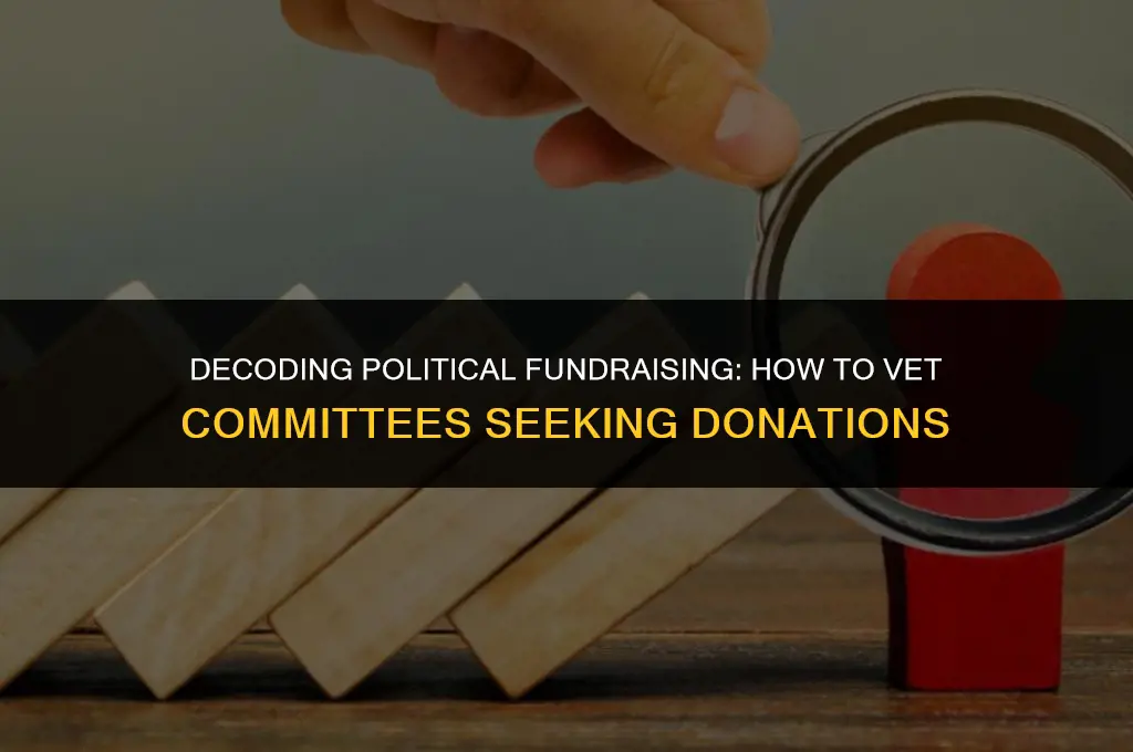 how to check on political committees asking for money