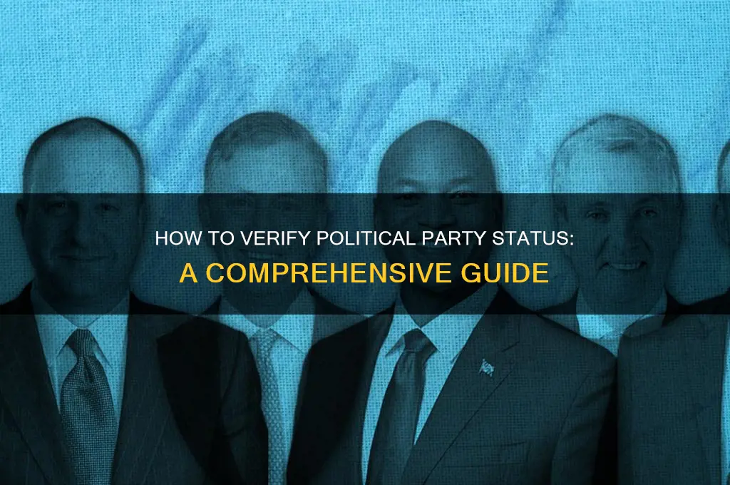 how to check political party status