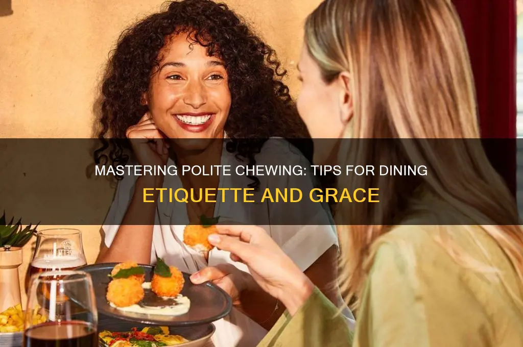 how to chew food politely