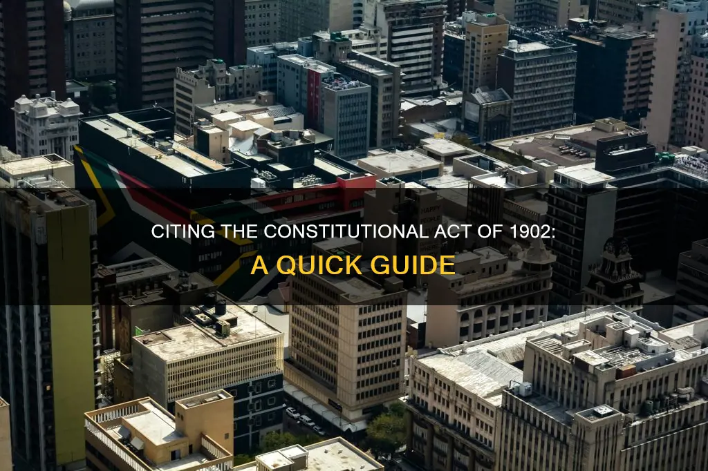 how to cite a constitutional act of 1902