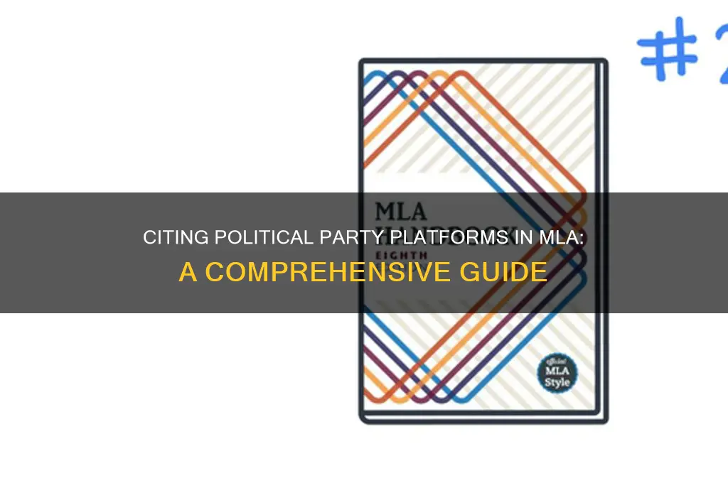 how to cite a political party platform mla
