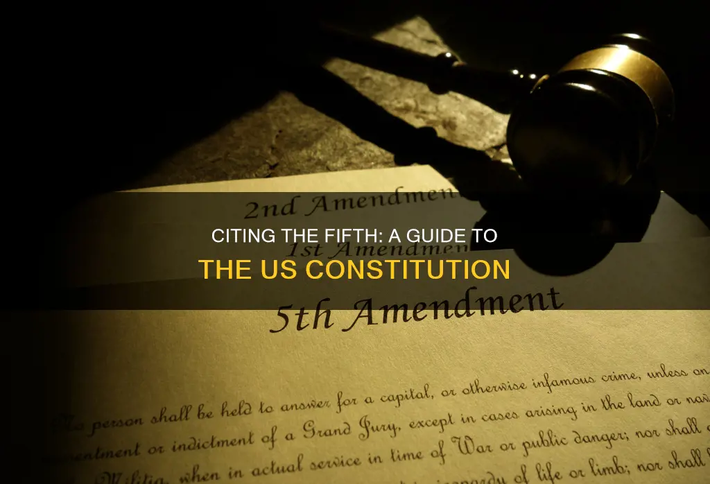 how to cite fifth amendment to us constitution