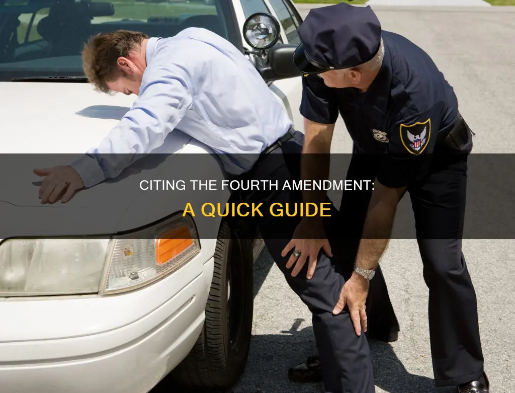 how to cite fourth amendment of constitution