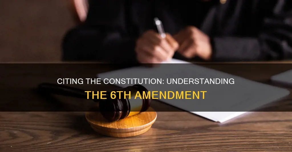how to cite the constitution 6th amendment