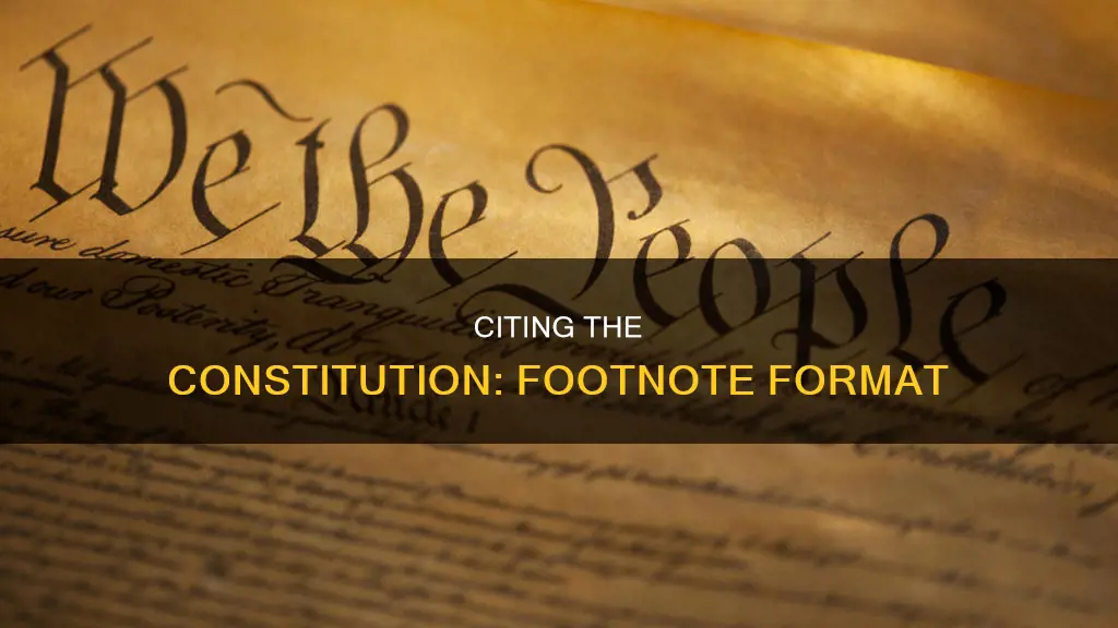 how to cite the constitution in a footnote