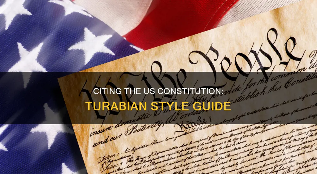 how to cite the us constitution in turabian