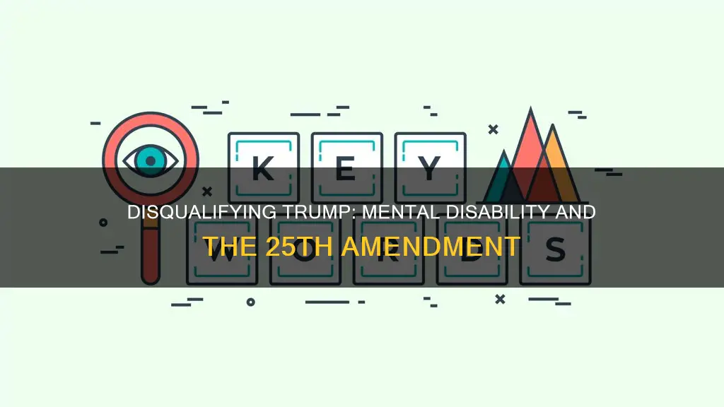 how to constitutionally remove trump from office for mental disability
