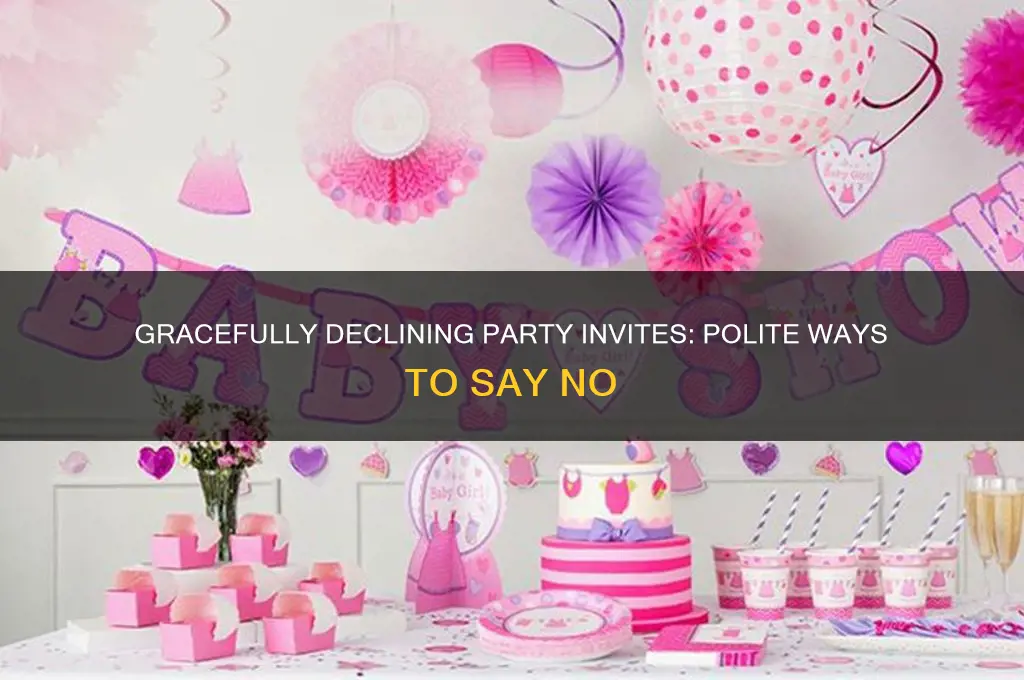 how to decline a party invitation politely