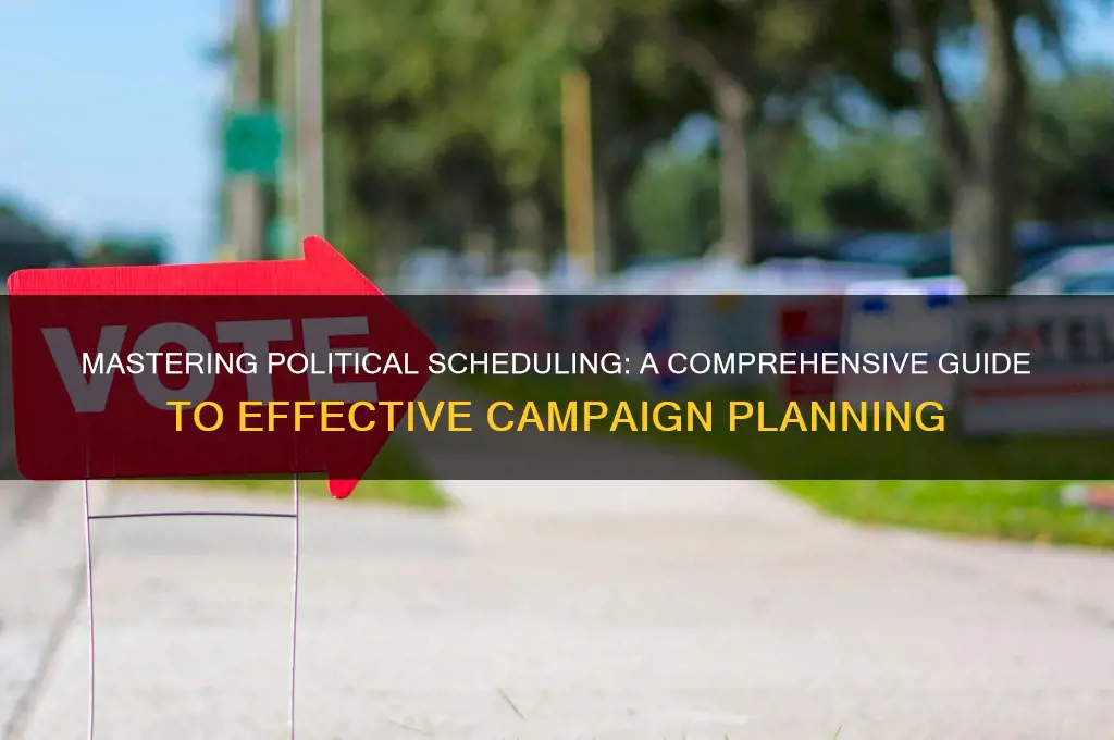 how to describe political scheduler