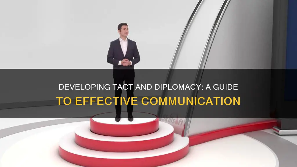 how to develop tact and diplomacy