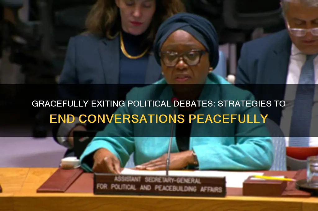 how to end political conversation