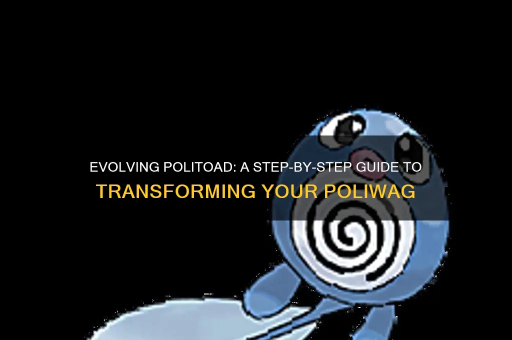 how to evolve into politoad