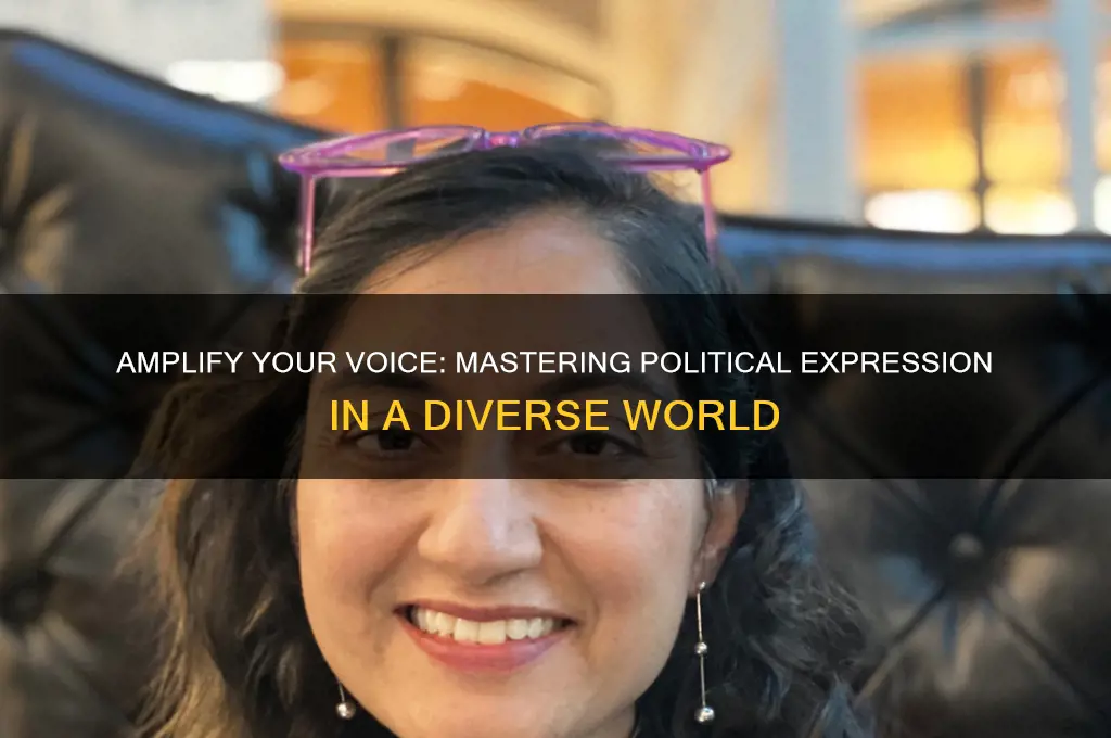 how to express yourself politically